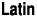 Latin